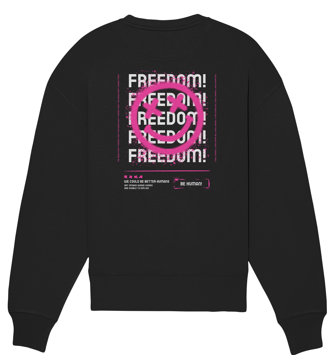Freedom - Organic Oversized Sweatshirt